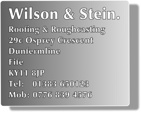 Wilson & Stein. Working for you in Dunfermline and Fife...